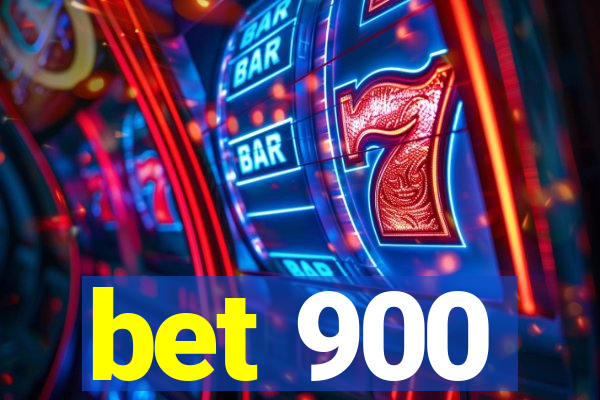 bet 900